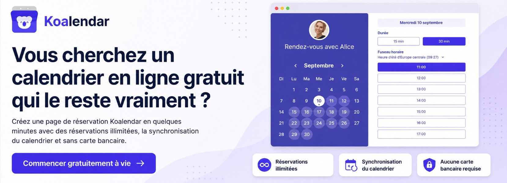 bannière de Koalendar Vraiment gratuit pour toujours : pages de réservation illimitées, synchronisation avec 2 calendriers